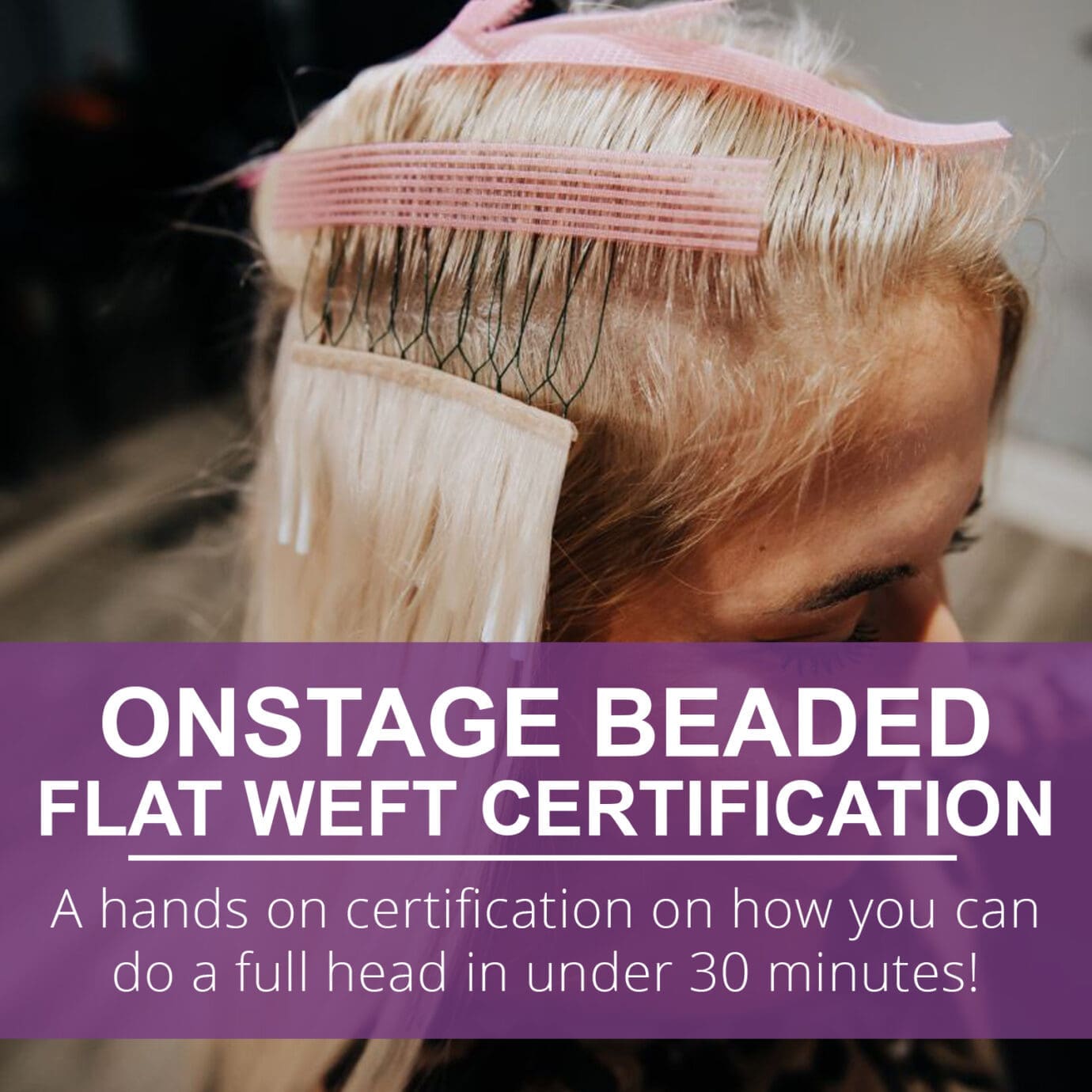 4. Onstage Extensions Certification HTB BEAUTY
